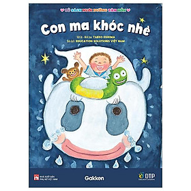 Tủ Sách Nuôi Dưỡng Tâm Hồn - Con Ma Khóc Nhè