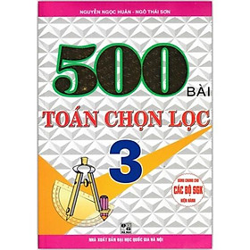 ` Sách - 500 Bài toán chọn lọc lớp 3 (Theo chương trình GDPT mới Định hướng phát triển năng lực)