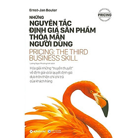 Những nguyên tắc định giá sản phẩm thỏa mãn người dùng -  Ernst-Jan Bouter