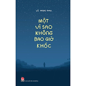 Một Vì Sao Không Bao Giờ Khóc - Bản Quyền
