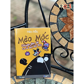 MÈO MỐC - CHUYỆN ĐÈN ĐỎ VÀ CÁI LỖ ĐEN VŨ TRỤ - Mèo Mốc - Skybooksks – bìa mềm, in màu