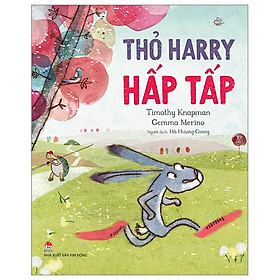 Thỏ Harry Hấp Tấp