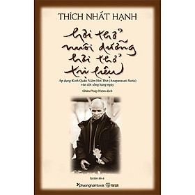 Hơi Thở Nuôi Dưỡng, Hơi Thở Trị Liệu (Tái bản năm 2022)