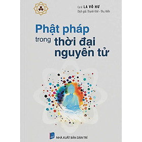 Phật Pháp Trong Thời Đại Nguyên Tử - VN
