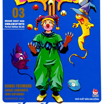 Dragon Quest - Dấu ấn Roto (Dragon Quest Saga Emblem of Roto) Perfect Edition - Tập 3