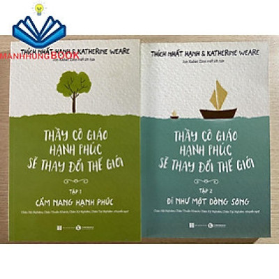 Sách - Thầy cô giáo hạnh phúc sẽ thay đổi thế giới ( tập 1 + tập 2)