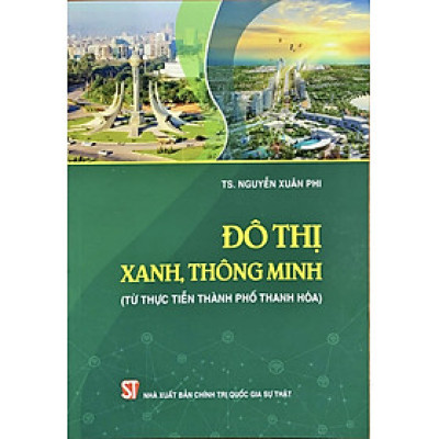 Đô thị xanh, thông minh (Từ thực tiễn thành phố Thanh Hóa)