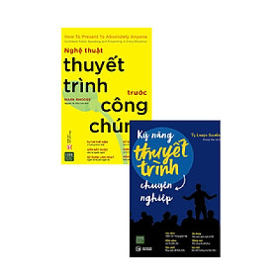 Combo Nghệ Thuật Thuyết Trình Trước Công Chúng + Kỹ Năng Thuyết Trình Chuyên Nghiệp (Bộ 2 Cuốn)