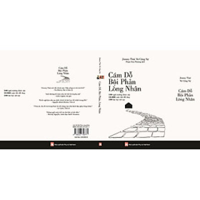 CÁM DỖ, BỘI PHẢN, LÒNG NHÂN - Jimmy Thái và cộng sự - Phạm Hoa Phượng dịch - Nxb Phụ Nữ - bìa mềm