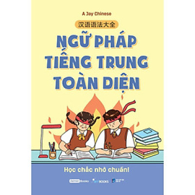 Ngữ Pháp Tiếng Trung Toàn Diện - Bản Quyền