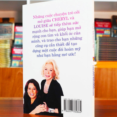 Tạo dựng Cuộc đời Hoàn Mỹ – Lousie Hay