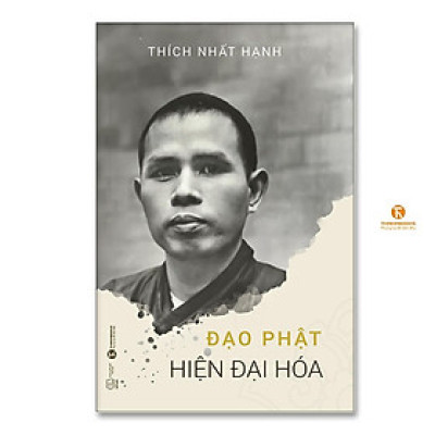 Sách - Đạo Phật Hiện Đại Hóa - Thái Hà Books