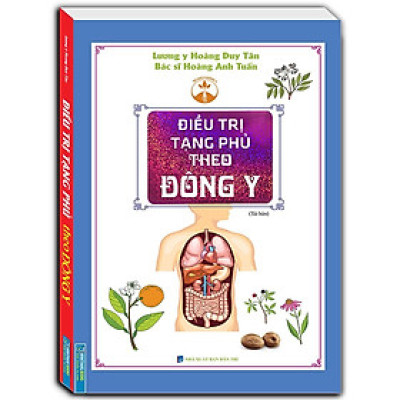 Sách - Điều Trị Tạng Phủ Theo Đông Y - Bìa Mềm - Minh Thắng