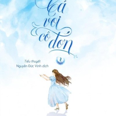 Cá Voi Cô Đơn - Tập 2