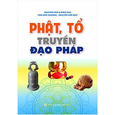 Sách - Phật, Tổ Truyền Đạo Pháp - Chính Thông Book