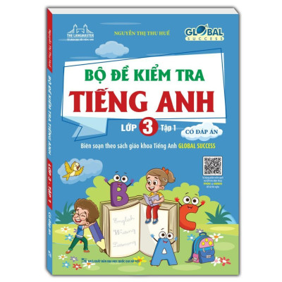 Sách - Global Success - Bộ Đề Kiểm Tra Tiếng Anh Lớp 3 - Có Đáp Án - Combo 2 Tập - Minh Thắng