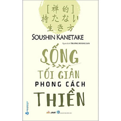 Sống Tối Giản Phong Cách Thiền