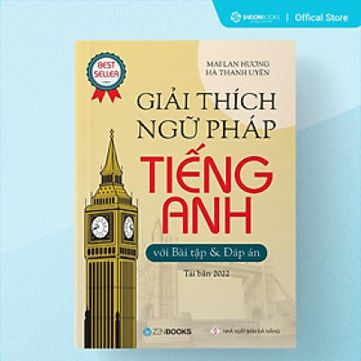 SÁCH - Giải Thích Ngữ Pháp Tiếng Anh Với Bài Tập Và Đáp Án (TB 2022)