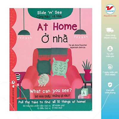 Sách Tương Tác Song Ngữ Việt Anh - Slide And See At Home - Ở Nhà - Tân Việt Books