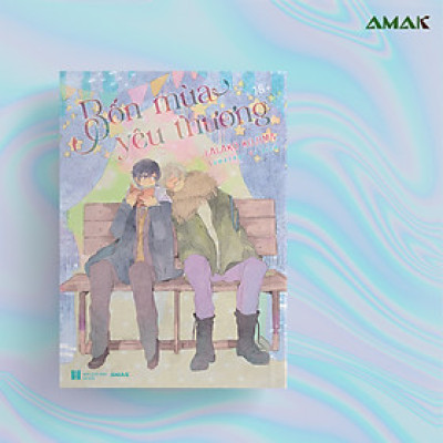 [Manga] Bốn Mùa Yêu Thương - Amakbooks