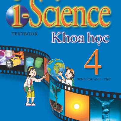 Bộ sách Khoa Học I Science (song ngữ) lớp 4