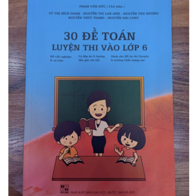 Sách - Combo 3 cuốn 30 đề luyện thi vào lớp 6 ( toán + tiếng việt + tiếng anh )