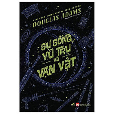 Sự Sống, Vũ Trụ Và Vạn Vật