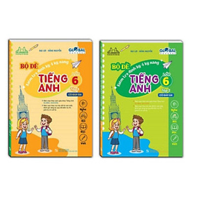 Sách - Combo 2c - GLOBAL SUCCESS - Bộ đề kiểm tra định kỳ 4 kỹ năng tiếng anh lớp 6 (có đáp án)