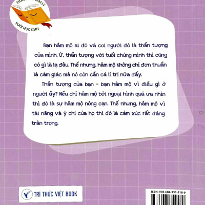 Thấu Hiểu Tâm Lý Tuổi Học Sinh - Cùng Thần Tượng Nuôi Dưỡng Ước Mơ