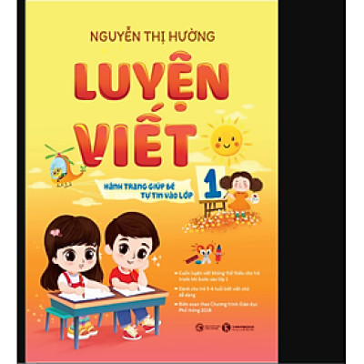 Luyện viết - Hành trang giúp bé tự tin vào lớp 1