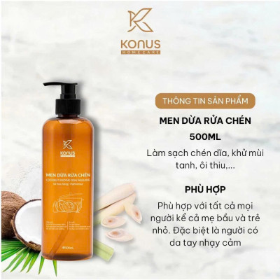 Nước Rửa Chén Enzyme Dừa Konus 500ml – Tinh Dầu Sả Chanh, Khử Mùi, Sạch Dầu Mỡ, Dịu Da Tay