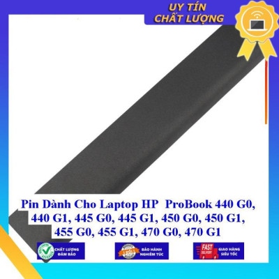 Pin dùng cho Laptop HP ProBook 440 G0 440 G1 445 G0 445 G1 450 G0 450 G1 455 G0 455 G1 470 G0 470 G1 - Hàng Nhập Khẩu  MIBAT63