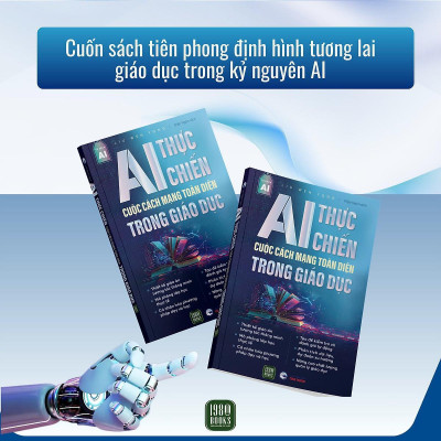 Sách - AI Thực Chiến - Cuộc Cách Mạng Toàn Diện Trong Giáo Dục - 1980 Books