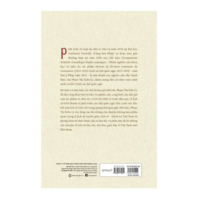 Sách - Lịch Sử Chữ Quốc Ngữ ( 1615 -1919 ) - Phạm Thị Kiều Ly