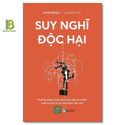 Sách - Combo 2 Cuốn: Suy Nghĩ Độc Hại + Hạnh Phúc Là Một Sự Lựa Chọn - Anne Bogel - 1980 Books