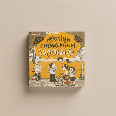 Học Sinh Chúng Mình 2000 Hồi Ấy - Tặng Kèm Postcard
