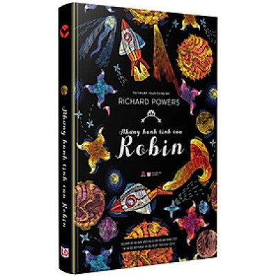 Những Hành Tinh Của Robin - Richard Powers