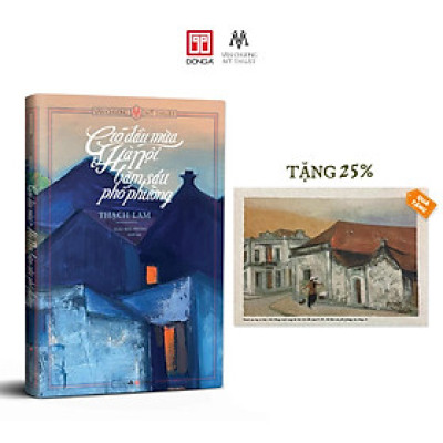 Sách - Gió đầu mùa & Hà Nội băm sáu phố phường  (Tặng tranh giấy dó kích thước 14.8 x 20.5 cm. Số lượng có hạn) - Đông A
