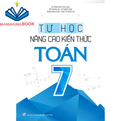 Sách: Combo 2 Cuốn Rèn Kĩ Năng Học Tốt Toán Lớp 7 (TB) + Tự Học Nâng Cao Kiến Thức Toán Lớp 7 (TB)