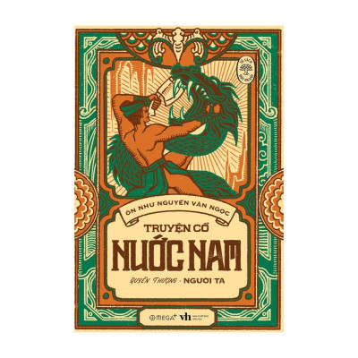 Sách Truyện Cổ Nước Nam: Quyển Thượng - Người Ta - Alphabooks - BẢN QUYỀN