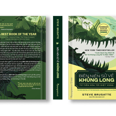 (New York Times Best Seller) BIÊN NIÊN SỬ VỀ KHỦNG LONG: Từ tiến hóa tới diệt vong - Steve Brusatte – Nguyễn Văn Minh dịch - Phương Nam Books 