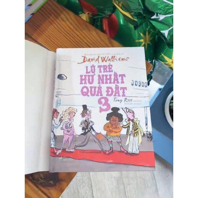 Sách - Lũ Trẻ Hư Nhất Quả Đất - Tập 3 - David Walliams - Nhã Nam