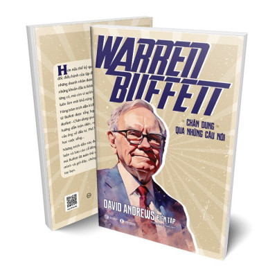 Warren Buffett - Chân Dung Qua Những Lời Nói