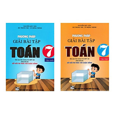 Sách - Combo Phương Pháp Giải Bài Tập Toán 7 - Tập 1 + 2 - (Dùng Kèm SGK Kết Nối Tri Thức Với Cuộc Sống)