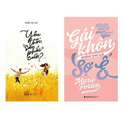 Combo Sách Kĩ Năng Sống: Yêu Thôi Sao Phải Cưới + Gái Khôn Không Bao Giờ Sợ Ế