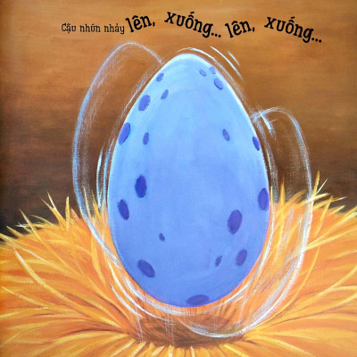 Storytime - Truyện Hay Nuôi Dưỡng Tâm Hồn - Quả Trứng Không Muốn Nở