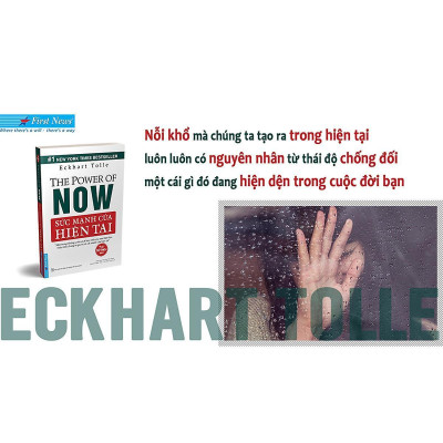 Sách - Sức Mạnh Của Hiện Tại - The Power Of Now - First News