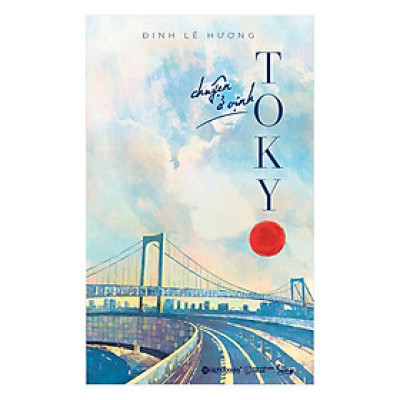 Tự Truyện Hồi Ký - Chuyện Ở Vịnh Tokyo