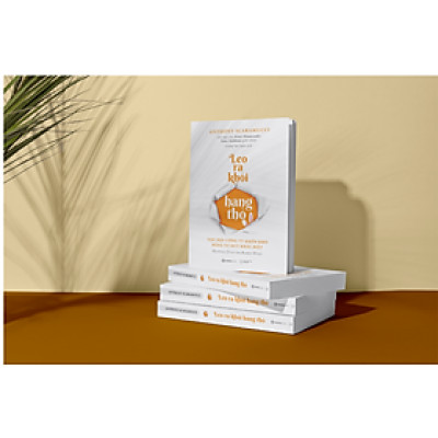 Leo ra khỏi hang thỏ (Hopping Over The Rabbit Hole) - Tác giả Anthony Scaramucci