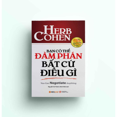 Bạn có thể đàm phán bất cứ điều gì (tái bản mới nhất)